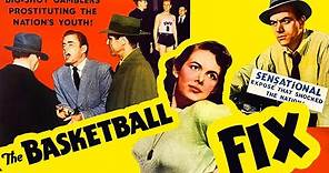 The Basketball Fix (1951) Crime, Drama, Film-Noir
