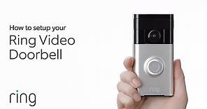 How to Set Up Your Ring Video Doorbell | Ring
