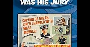 THE WORLD WAS HIS JURY(The Trial of Captain Barrett/SS Paradise) with EDMOND O'BRIEN, 1958 -F.Sears
