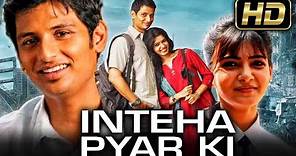 Inteha Pyaar Ki (इंतहा प्यार की) (Full HD) - Jiiva & Samantha Romantic Hindi Dubbed Full Movie