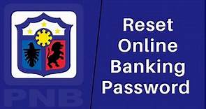 Philippine National Bank: How to Reset Online Banking Password
