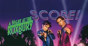 A Night at the Roxbury (1998) | Theatrical Trailer