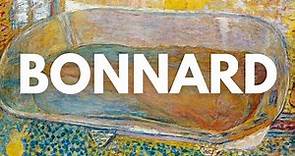 Pierre Bonnard: His Life and 50 of His Powerful Paintings