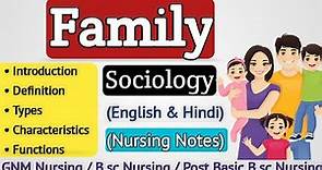 Family // Types Of Family // Characteristics & Function Of Family