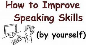 【口說技巧】如何提高你的英語口語能力，獨自練習也行！　(How to improve your English speaking skills (by yourself) - VoiceTube 看影片學英語