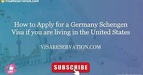 How to Apply For A Germany Schengen Visa From The United States