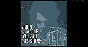 John Mayer - Village Sessions (Full Album)