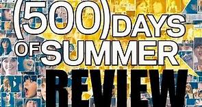 500 Days of Summer - Movie Review w/ Blake Kennedy