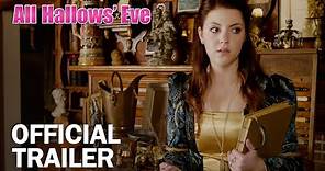 All Hallows' Eve - Official Trailer - MarVista Entertainment