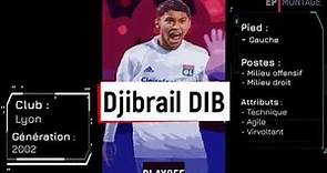 BEST OF - Djibrail Dib - Olympique Lyonnais