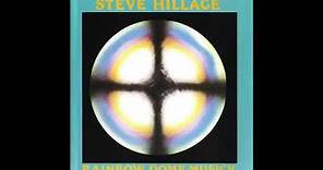 Steve Hillage - Rainbow Dome Musick