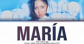 Hwa Sa (화사)- "Maria (마리아)"(Color Coded Lyrics Eng/Rom/Han/가사)