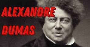 Alexandre Dumas Biography / French Author of "The Three Musketeers" and "The Count of Monte Cristo"