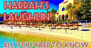 Harrah's in Laughlin Nevada; everything you need to know!