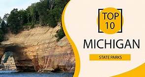 Top 10 Best State Parks to Visit in Michigan | USA - English