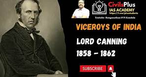 VICEROYS of INDIA | LORD CANNING || #upsc #prelims #mains #history #modernindianhistory