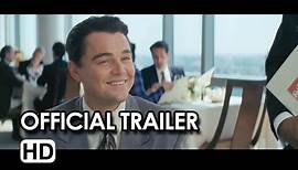 The Wolf of Wall Street Official Trailer #1 - Leonardo DiCaprio