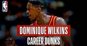 60 Of Dominique Wilkins GREATEST DUNKS!