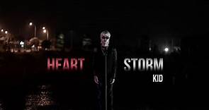 HEART STORM - Storm Kid ( Official MV )