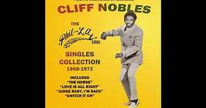 Cliff Nobles - The More I Do For You Baby