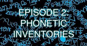 The Art of Language Invention, Episode 2: Phonetic Inventories