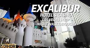EXCALIBUR CASINO HOTEL LAS VEGAS STRIP SOUTH NIGHT WALKING TOUR | 4K | LAS VEGAS NEVADA