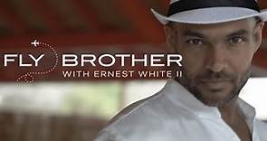 Season Two Video Trailer | FLY BROTHER with Ernest White II