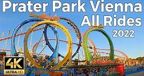 Prater Park Vienna 2022, Austria - All Major Rides