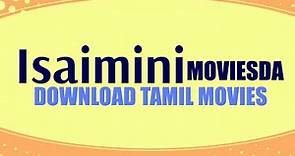 Isaimini Moviesda 2020 - Isaimini Tamilrockers Tamil HD Movies Download