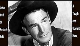 The Untold Truth Of Randolph Scott: A Tough and Upright Hero