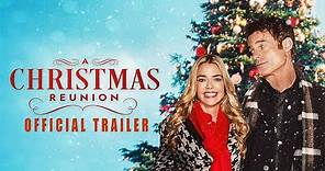 A Christmas Reunion | Official Trailer (Denise Richards, Patrick Muldoon, Jake Busey)