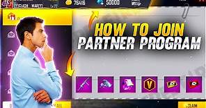 How To Join FREE FIRE PARTNER PROGRAM ❤️ -Garena free fire