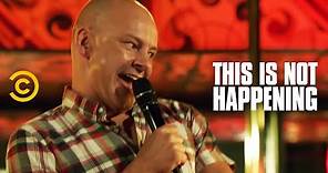 Rob Corddry - Hot Rod Fence - This Is Not Happening - Uncensored