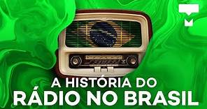 A história do rádio no Brasil! História da Tecnologia