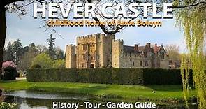 Hever Castle - Childhood Home of Anne Boleyn - History & Garden Tour