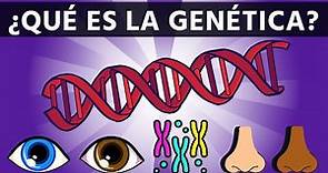 ¿Qué es la genética?🧬|ADN|GEN|Explicación 2023|