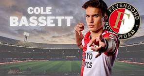 Cole Bassett • Feyenoord Talent • Classy Midfielder • Highlights
