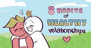 8 Habits of Healthy Relationships