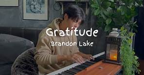 Gratitude | Brandon Lake | Piano Cover by James Wong