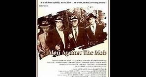 Man Against the Mob (1988)