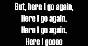 Here I Go Again-Lyrics-Whitesnake