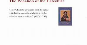 Part 1 - Section 2: The Role of the Catechist (2/15)