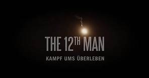 The 12th Man – Kampf ums Überleben (Offizieller Trailer) – Jetzt auf DVD & Blu-ray