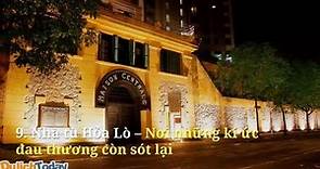 Tìm hiểu Thủ Đô qua 10 Di tích lịch sử Hà Nội NỔI TIẾNG