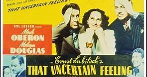 That Uncertain Feeling (1941) Ernst Lubitsch