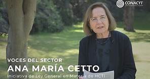 Voces del sector: Ana María Cetto - Iniciativa de Ley General en Materia de HCTI
