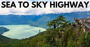 Sea to Sky Highway Road Trip: 15+ Stops on British Columbia's Top Drive