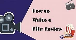 How to Write a Film Review