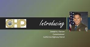 Back Story: Commissioner Joseph Farrow, CHP
