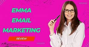 Emma Email Marketing Review | Create and Run Effective Marketing Campaigns